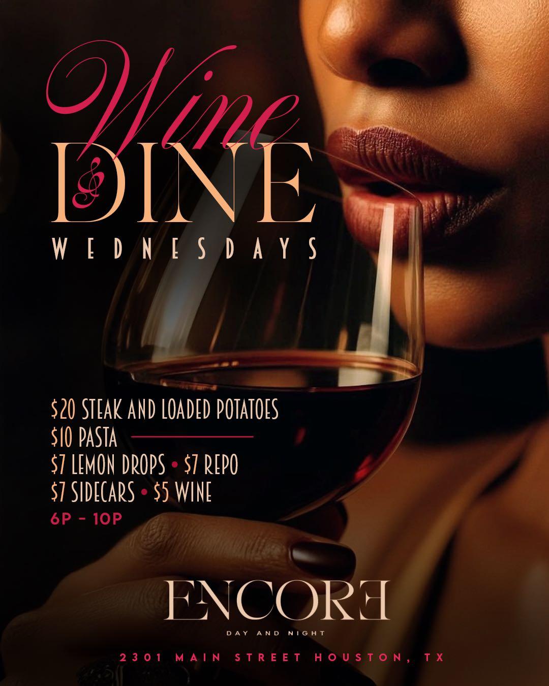 Wine & Dine Wednesdays 🍷  flyer