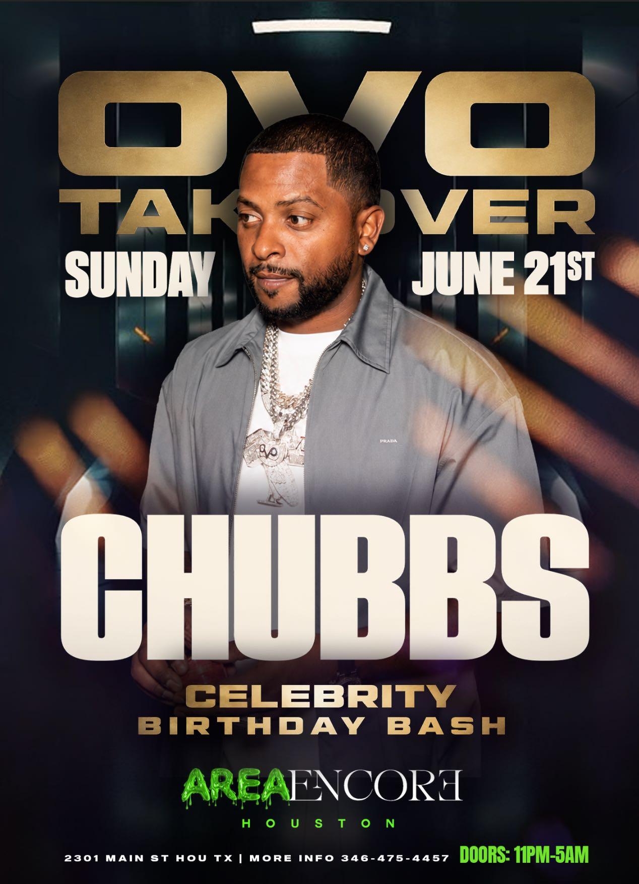 AREA29 x Encore: OVO Takeover - Chubbs Birthday Celebration flyer